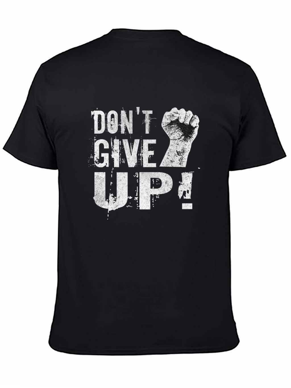Dont Give Up Graphic Print T-Shirt
