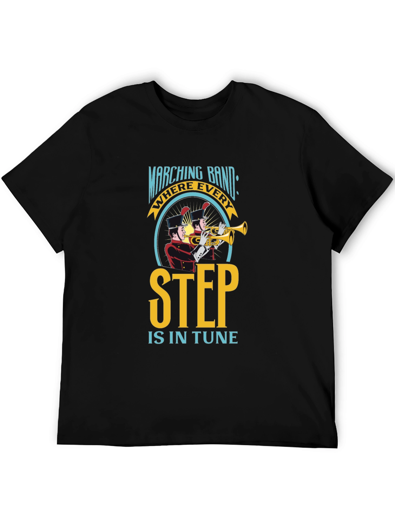 Marching Band T-Shirt: Every Step in Tune Black Cotton Tee