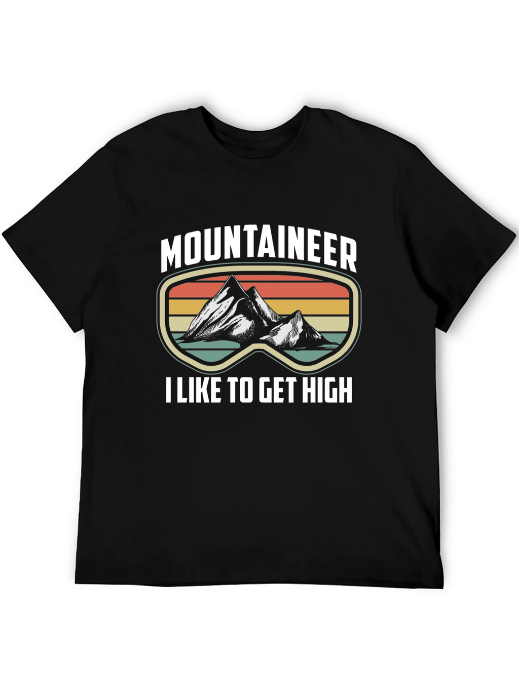 Mountaineer I Like to Get High Graphic Tee