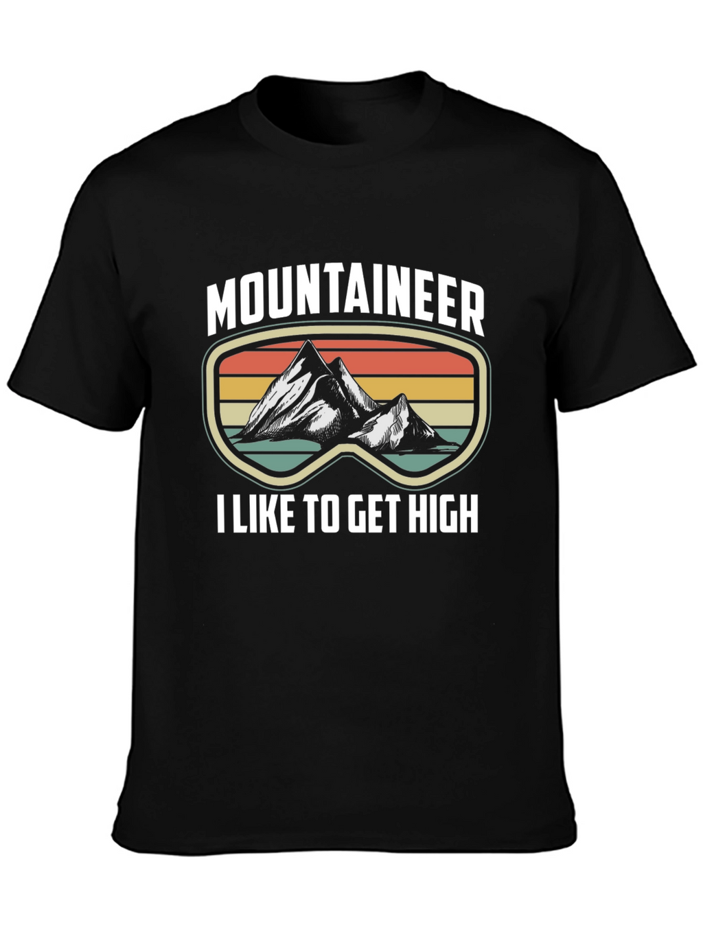 Mountaineer I Like to Get High Graphic Tee