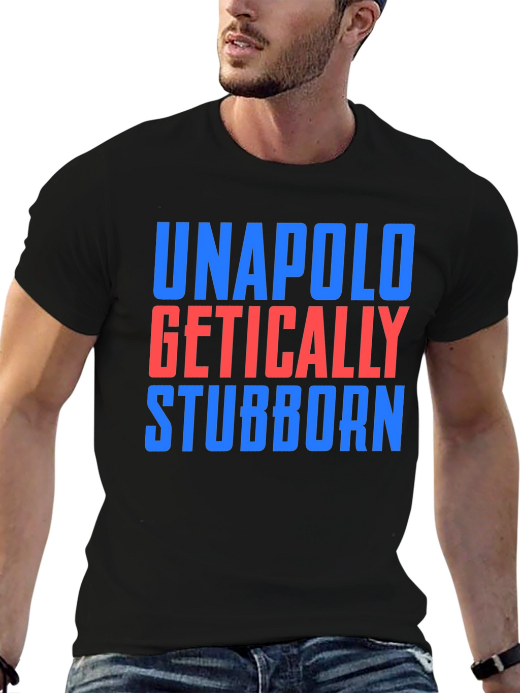 Unapologetically Stubborn T-Shirt