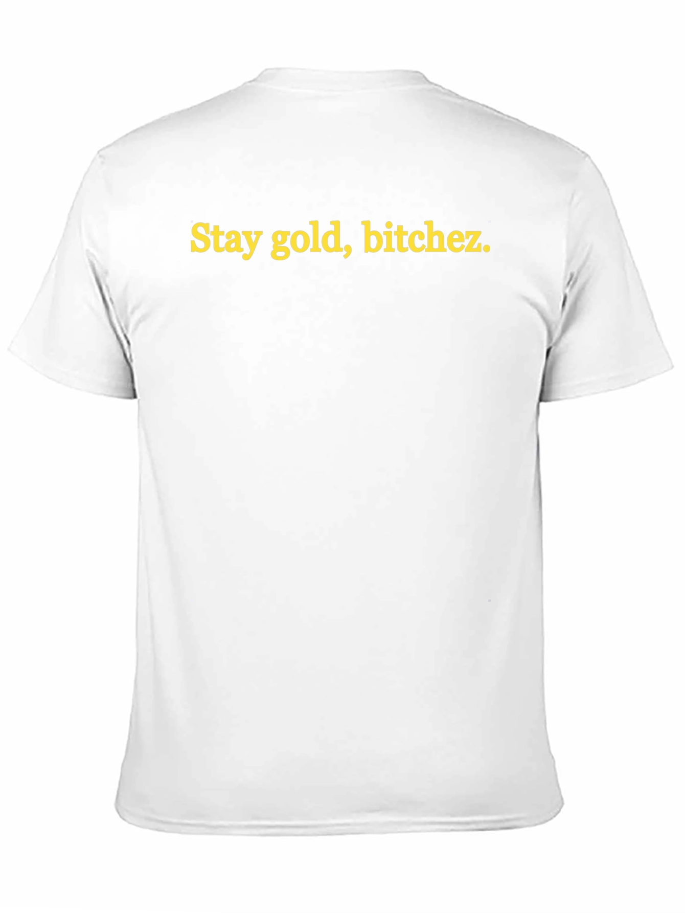 Stay Gold Graphic Tee - Unisex Casual T-Shirt