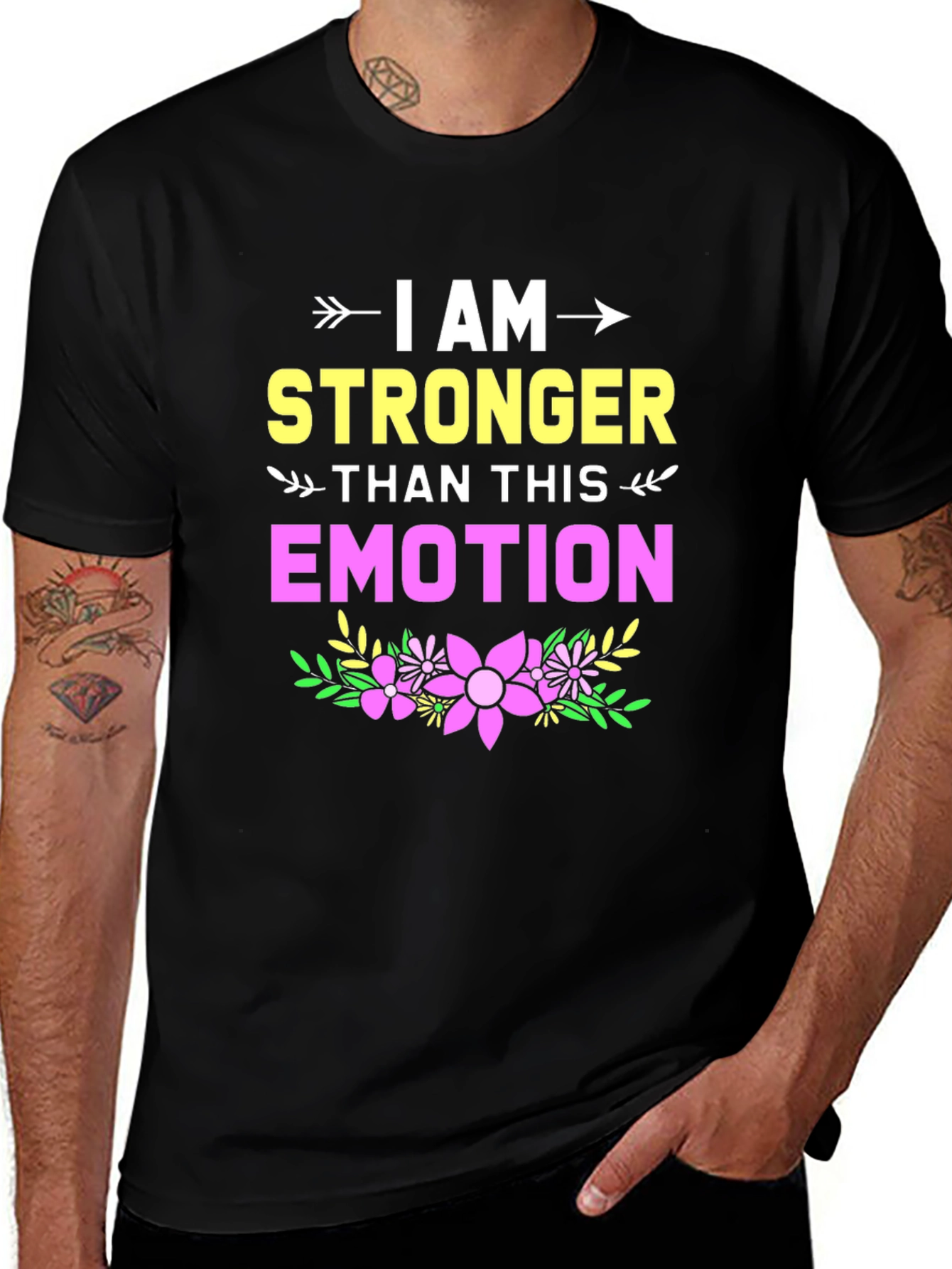 I Am Stronger Than This Emotion Graphic Tee