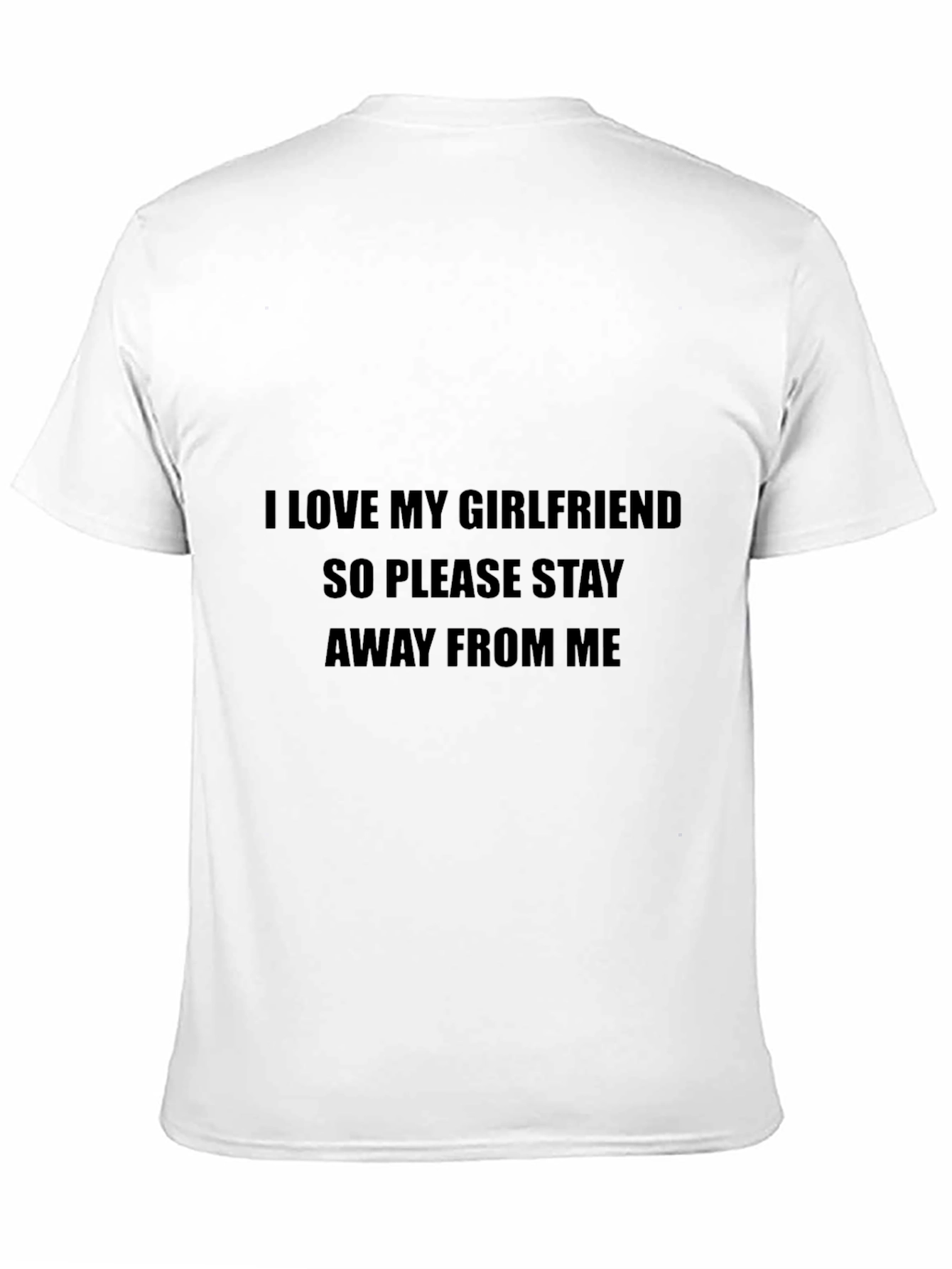 I Love My Girlfriend Novelty Graphic Tee