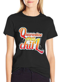 Quarantine and Chill Graphic Tee - Black Cotton Blend