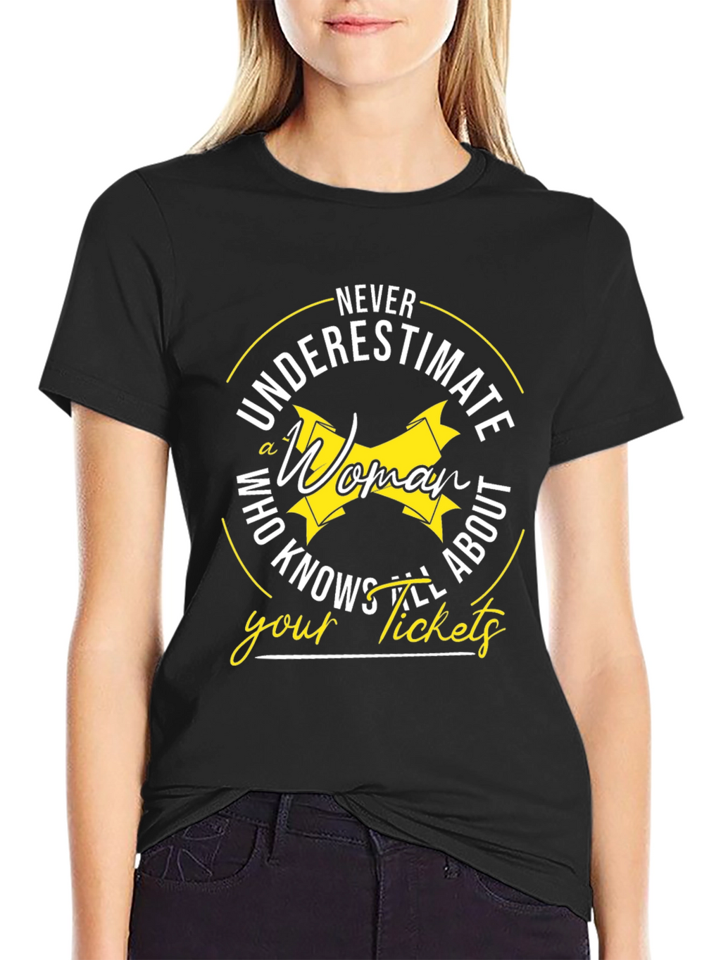 Never Underestimate Woman T-Shirt