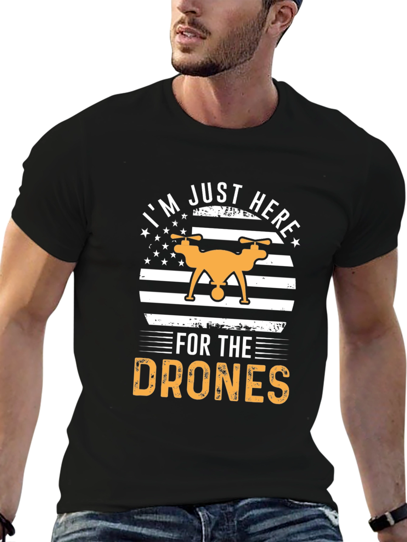 Drone Enthusiast T-Shirt - Im Just Here for the Drones
