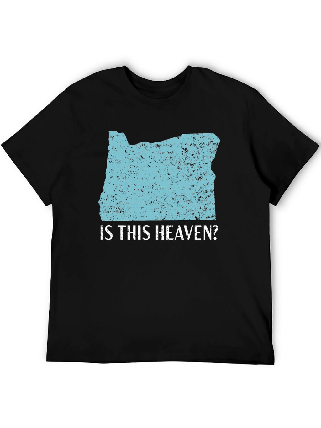 Is This Heaven? Oregon State T-Shirt