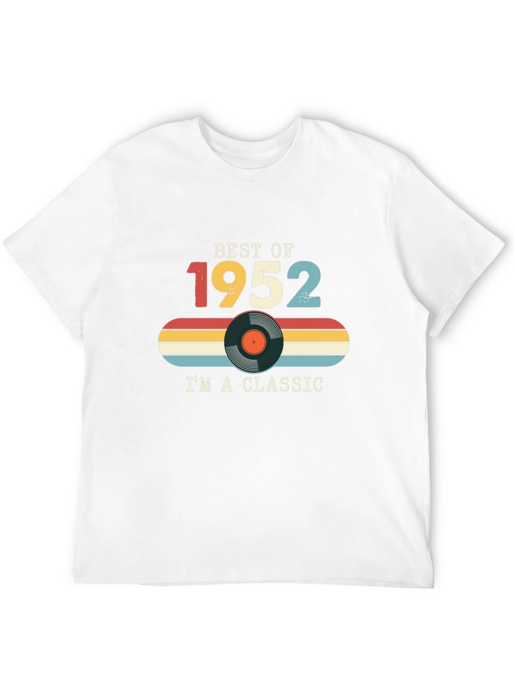 Best of 1952 Classic T-Shirt