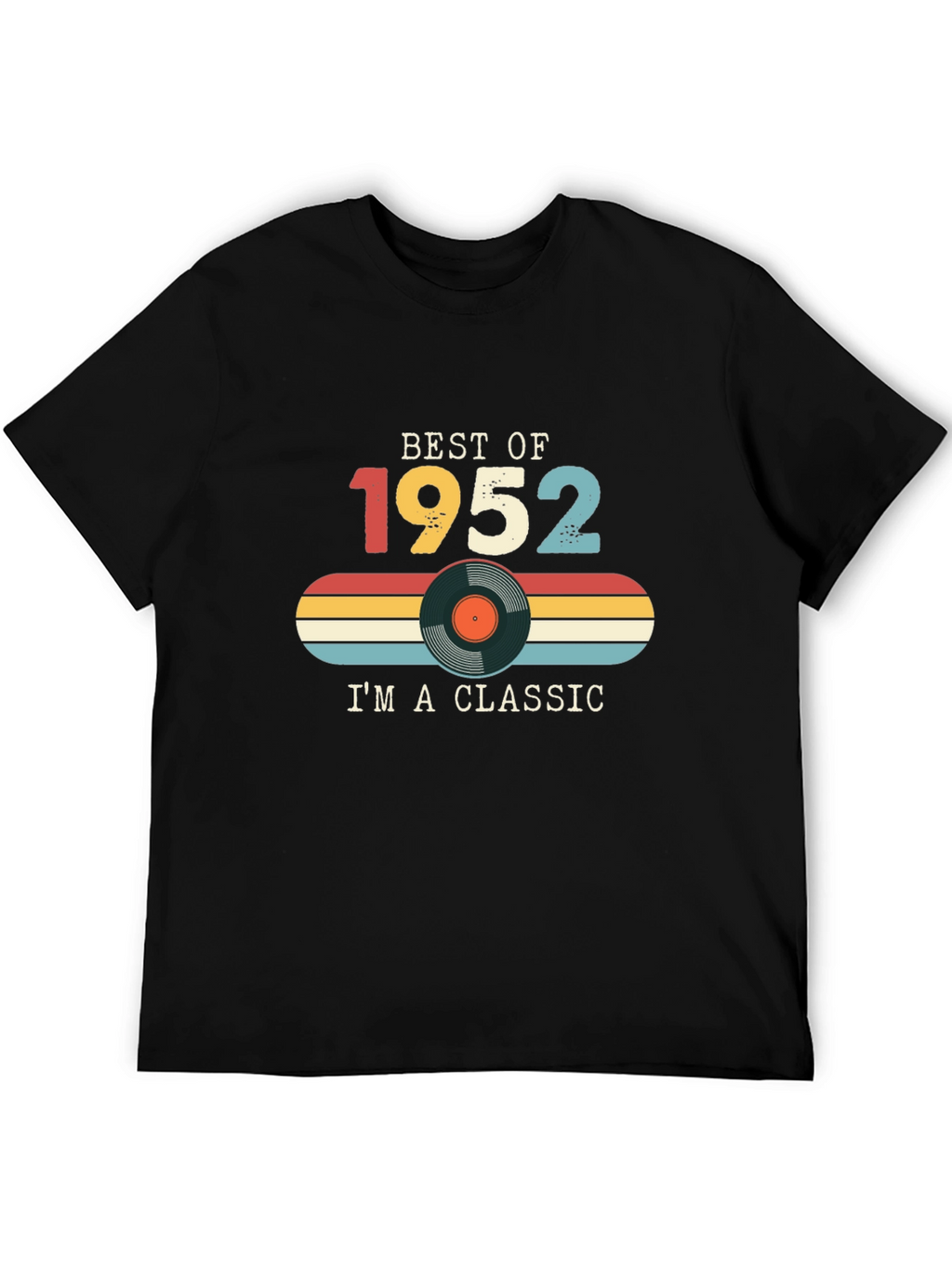 Best of 1952 Classic T-Shirt