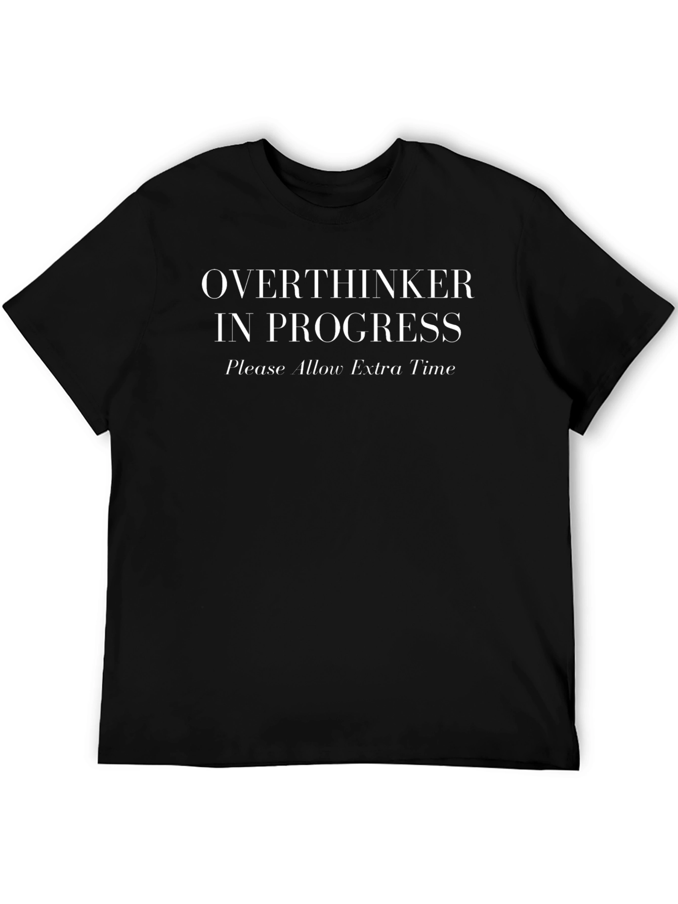 Overthinker in Progress Graphic Tee