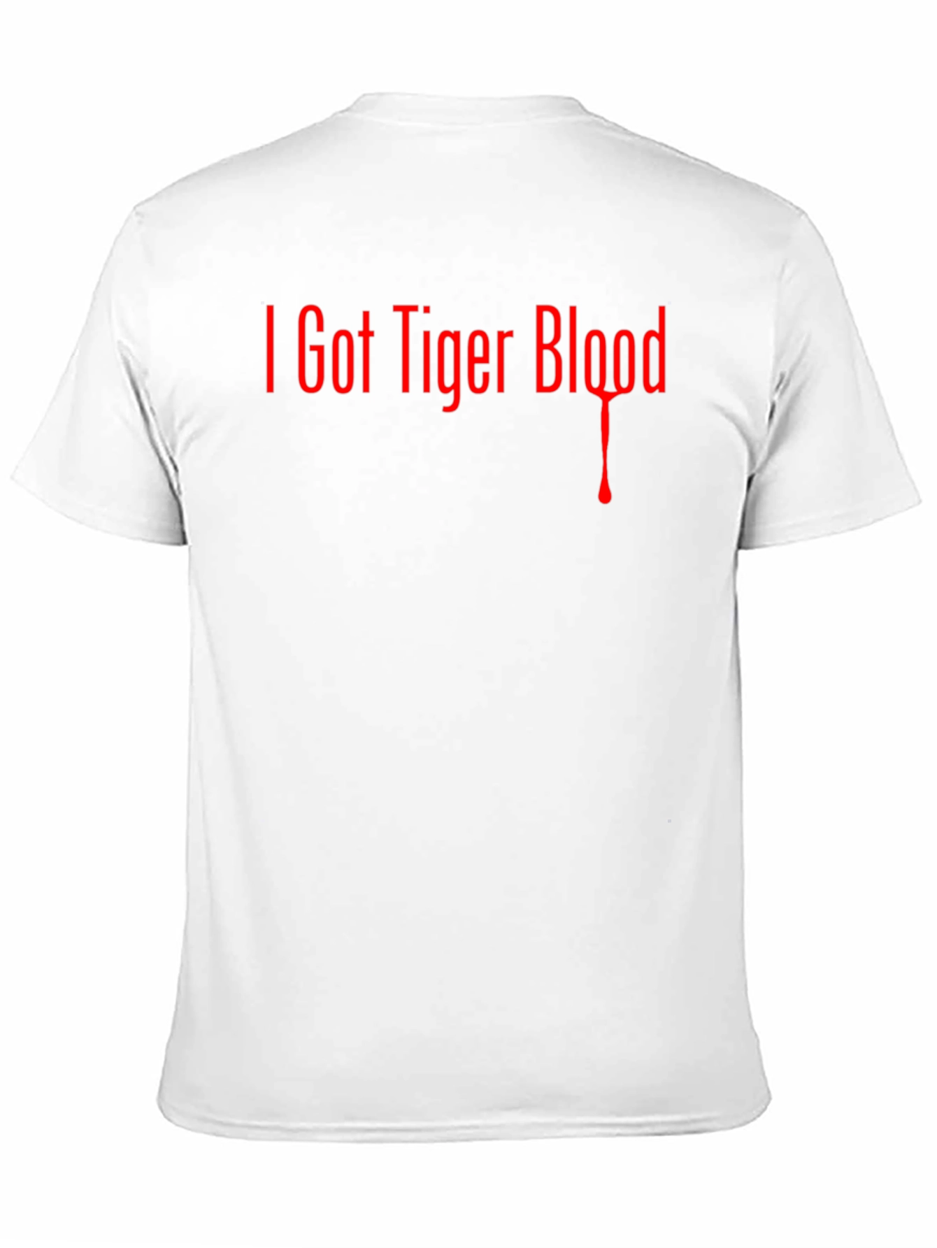 I Got Tiger Blood T-Shirt
