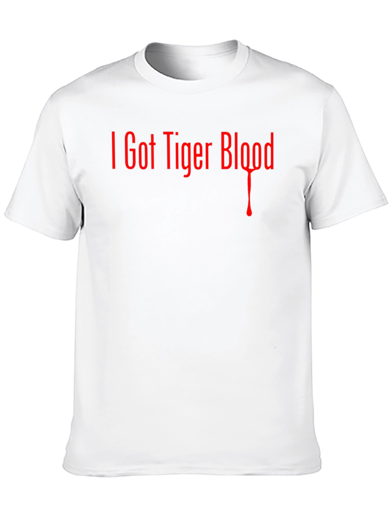 I Got Tiger Blood T-Shirt