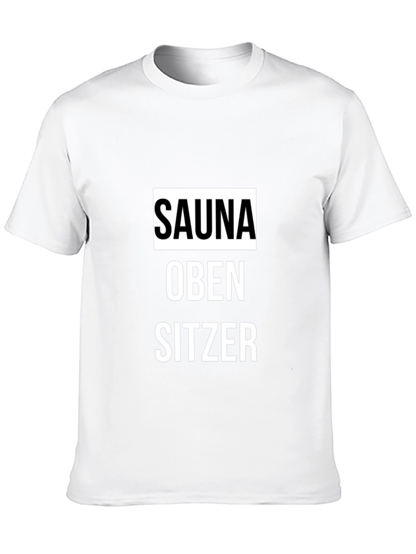 Sauna Oben Sitzer Graphic Tee