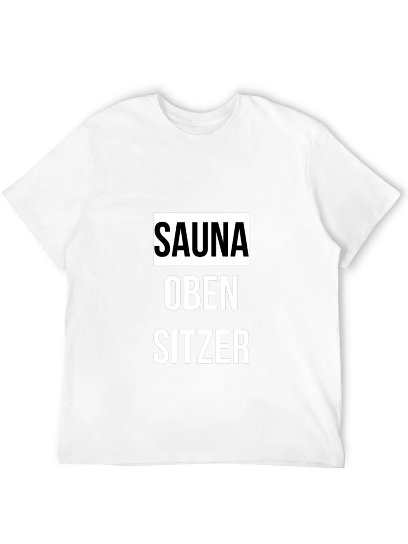 Sauna Oben Sitzer Graphic Tee