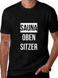 Sauna Oben Sitzer Graphic Tee