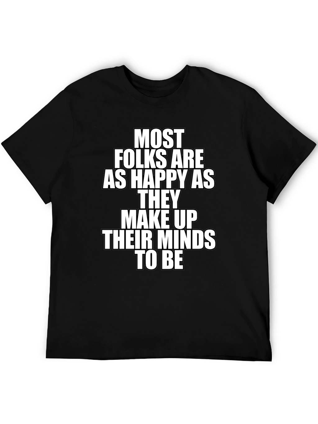 Happy Mindset Tee - Motivational T-Shirt