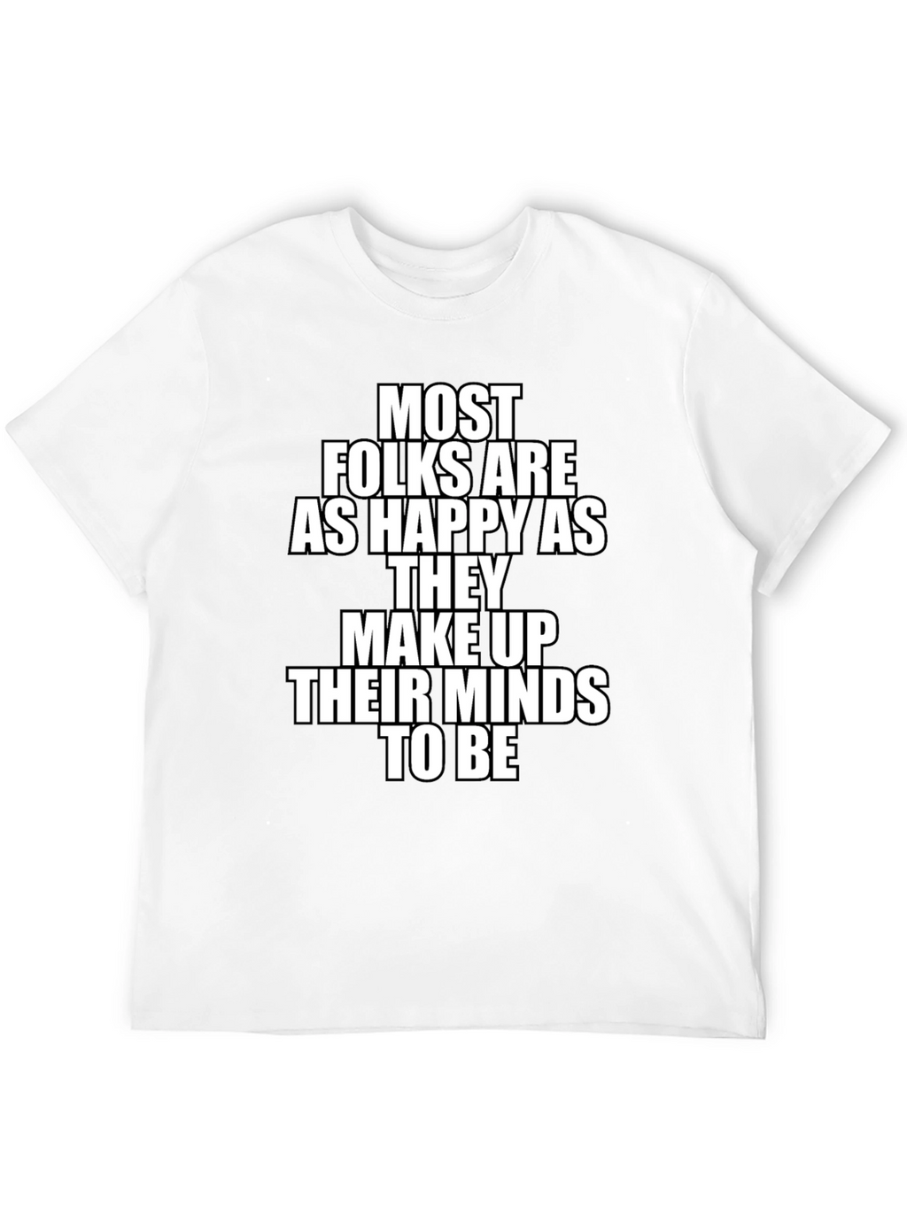 Happy Mindset Tee - Motivational T-Shirt