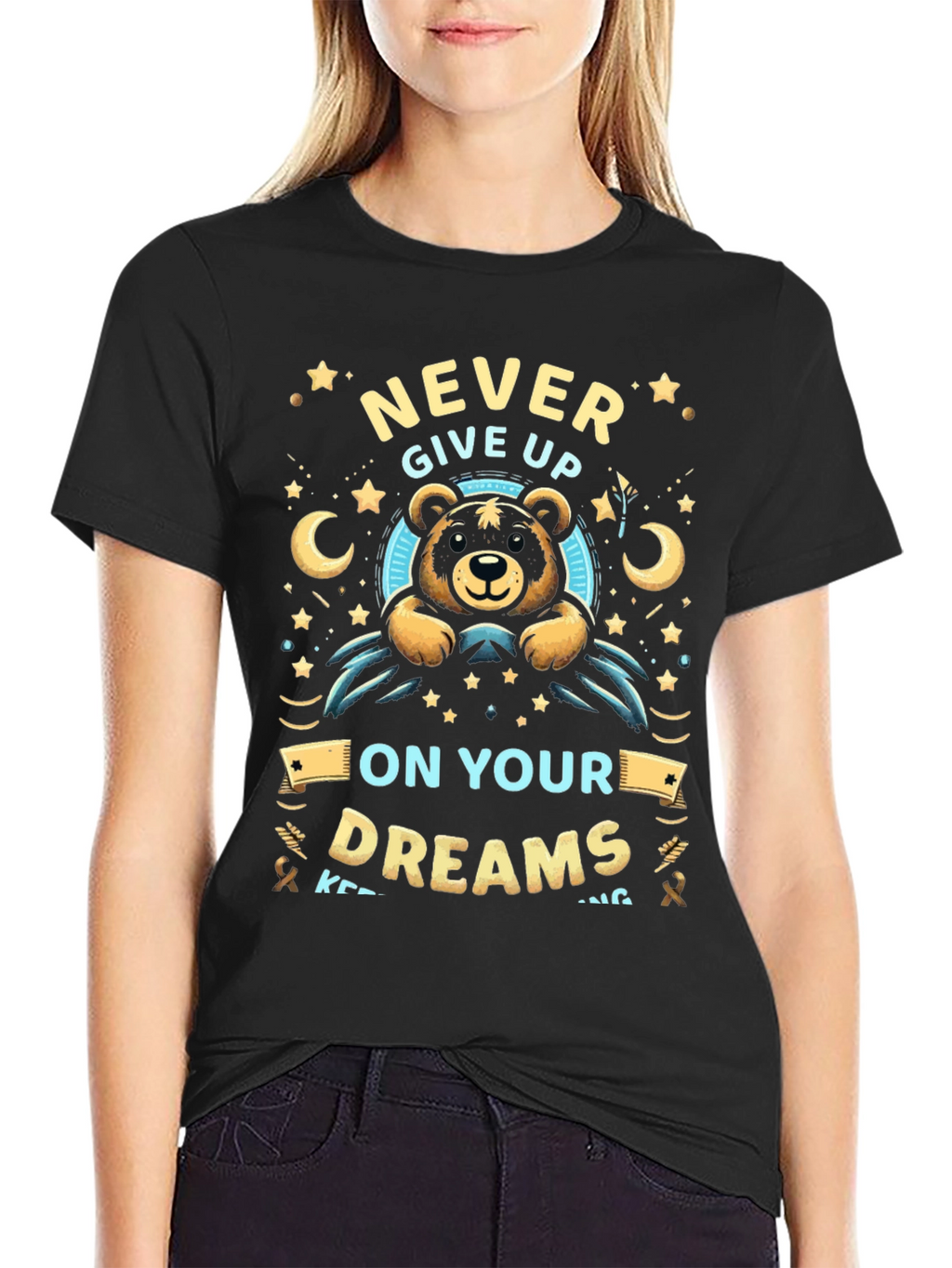 Never Give Up On Your Dreams T-Shirt