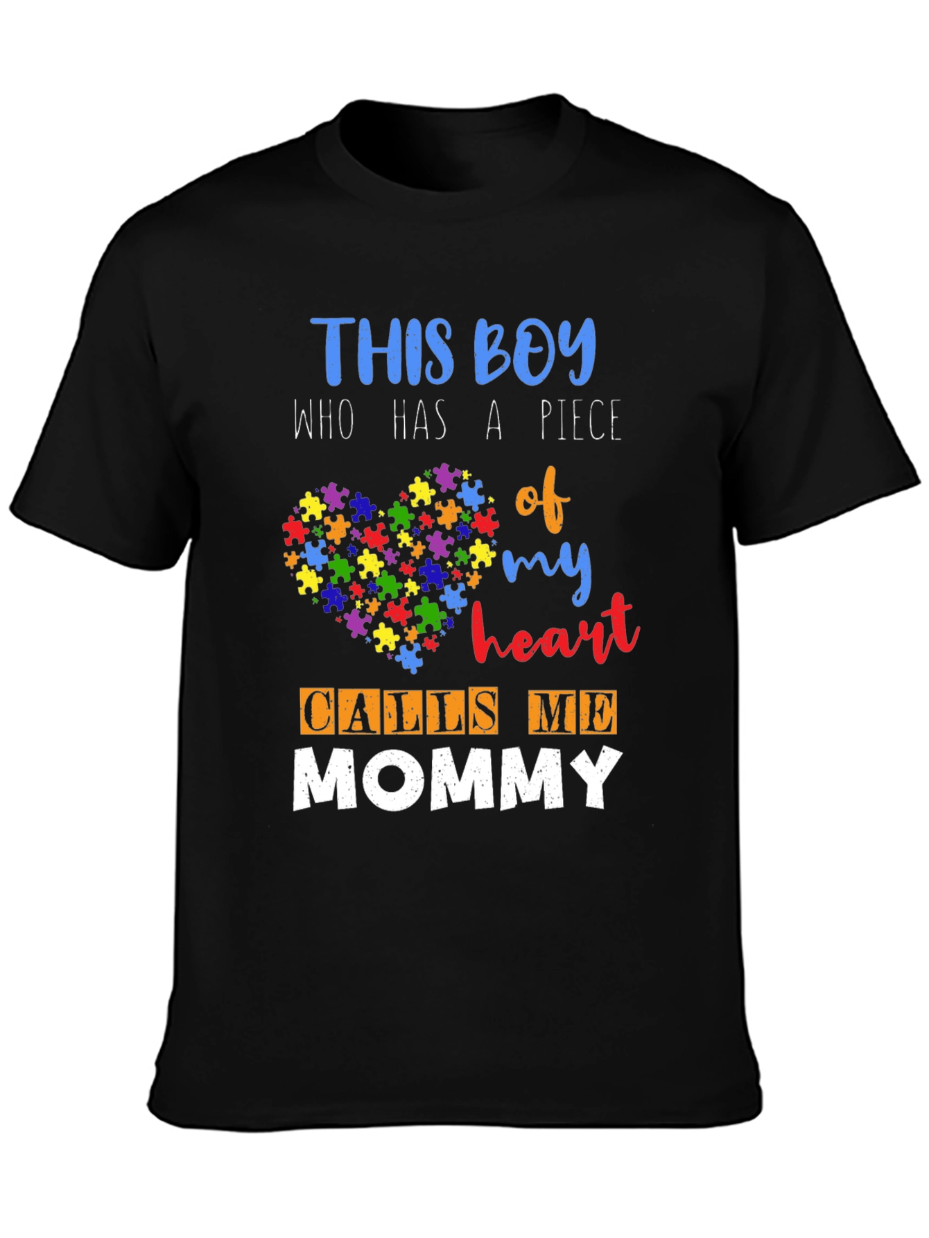 Autism Awareness T-Shirt: This Boy Calls Me Mommy