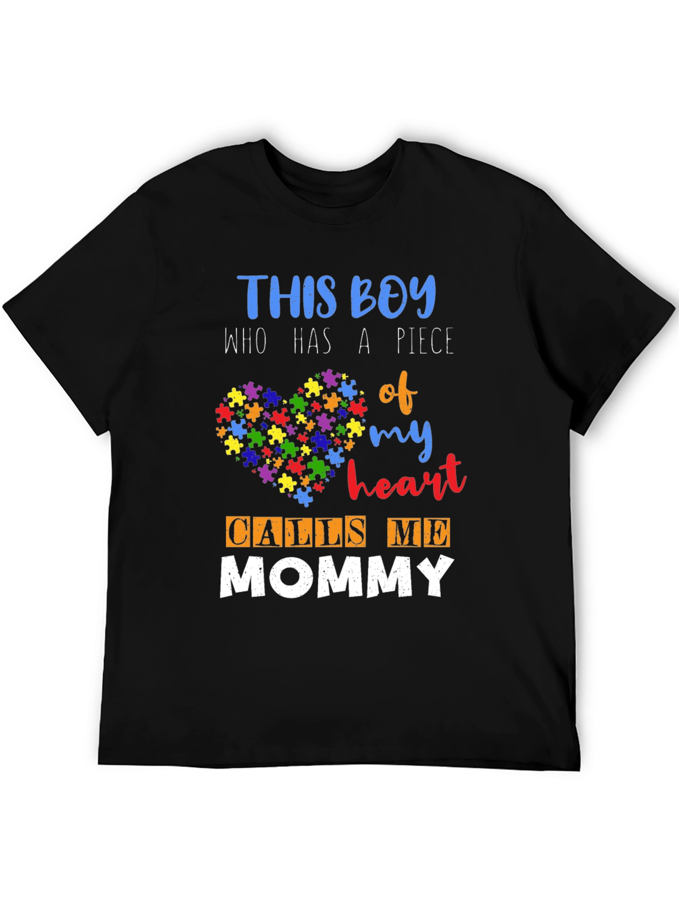 Autism Awareness T-Shirt: This Boy Calls Me Mommy