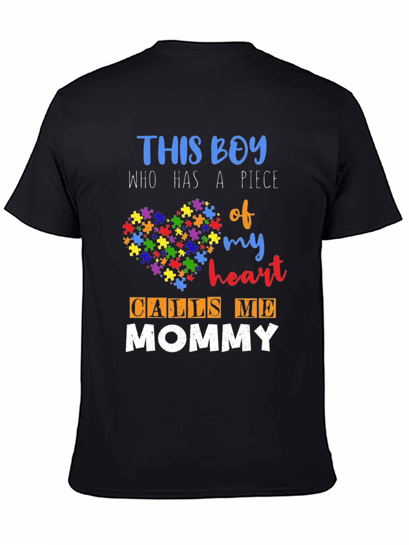 Autism Awareness T-Shirt: This Boy Calls Me Mommy
