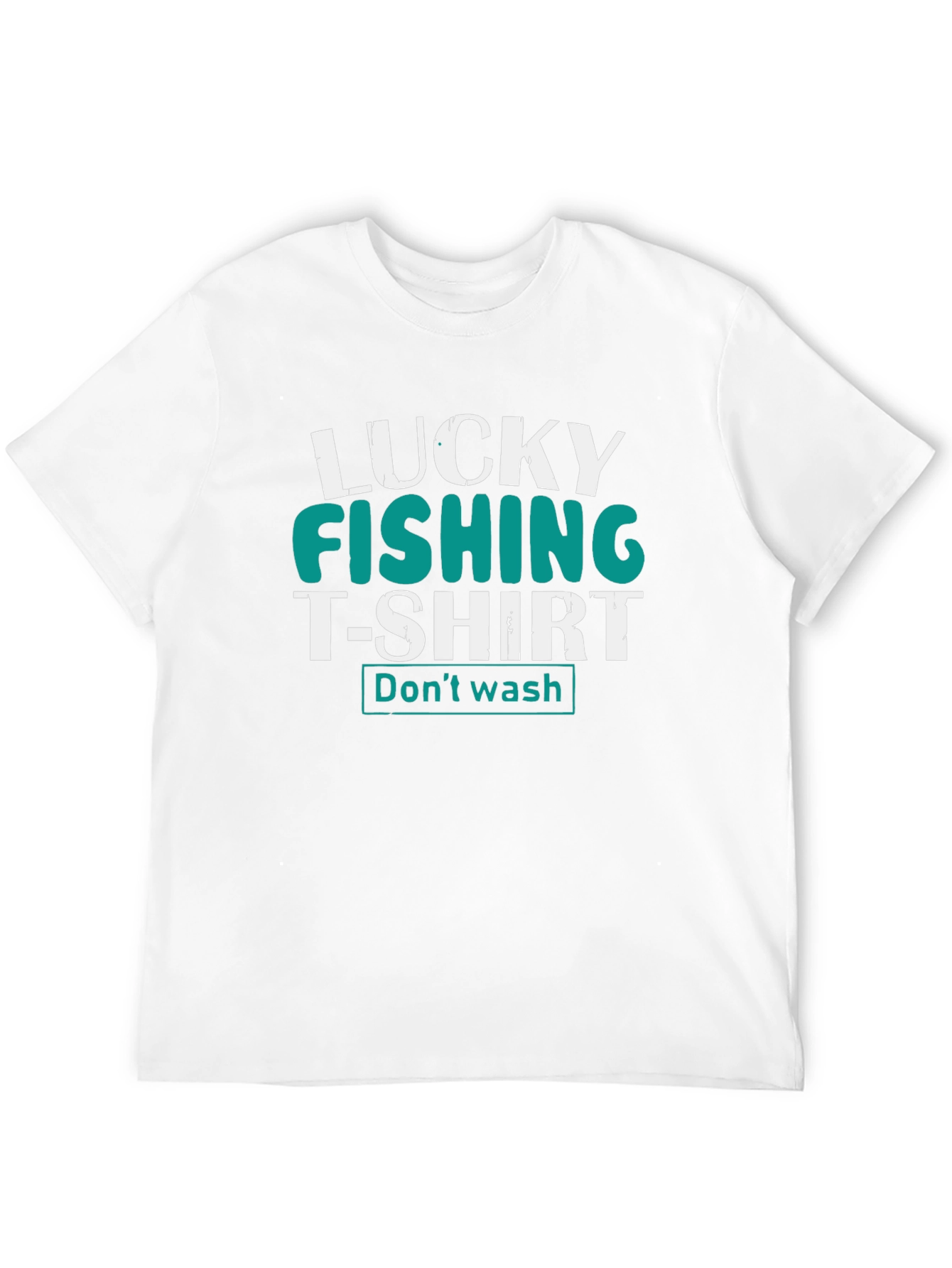Lucky Fishing T-Shirt - Dont Wash Tee
