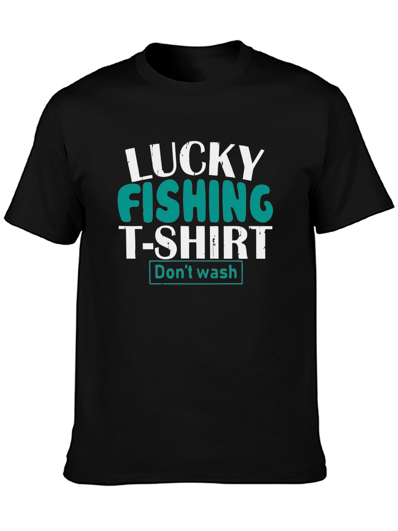 Lucky Fishing T-Shirt - Dont Wash Tee