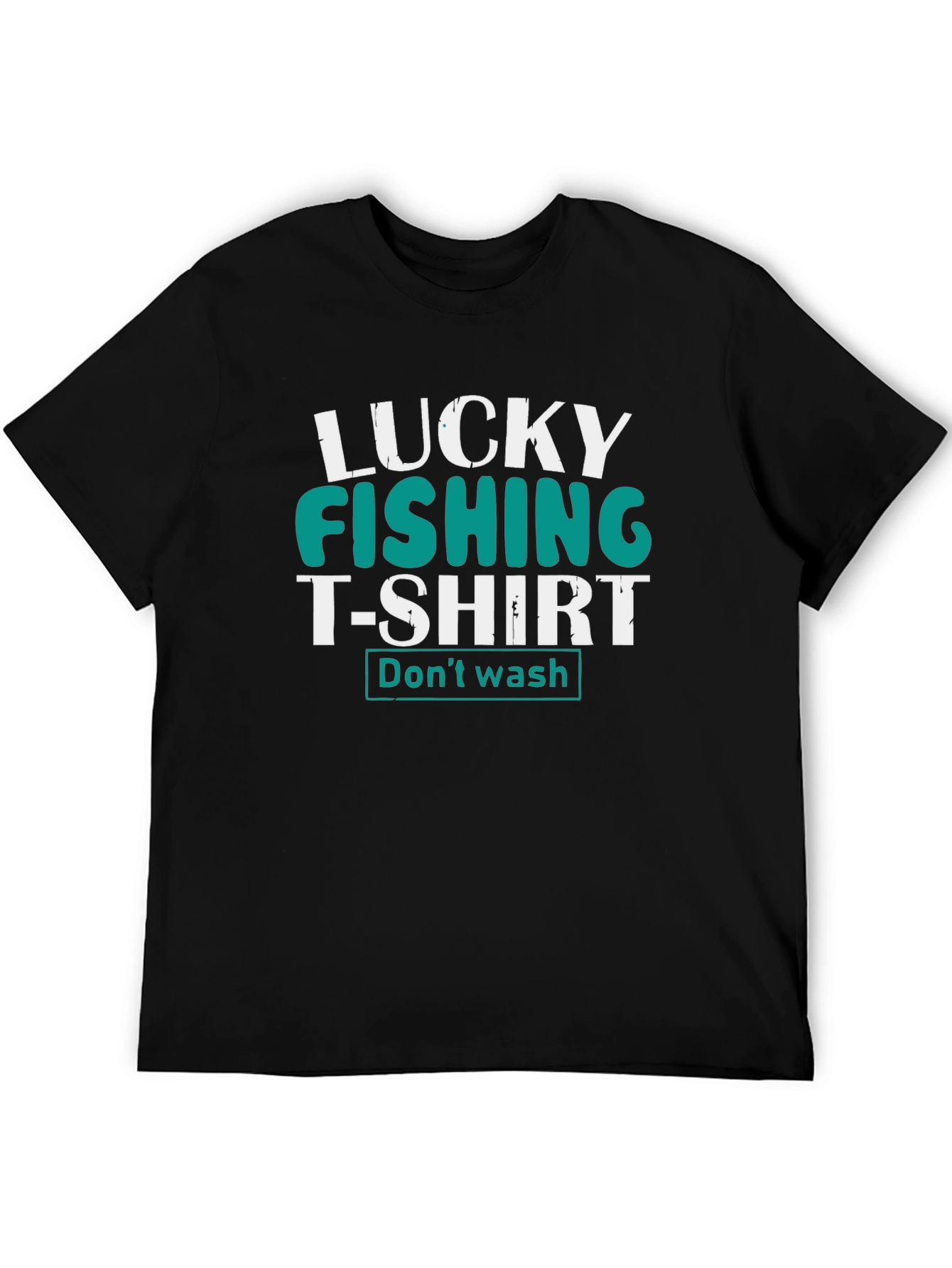 Lucky Fishing T-Shirt - Dont Wash Tee