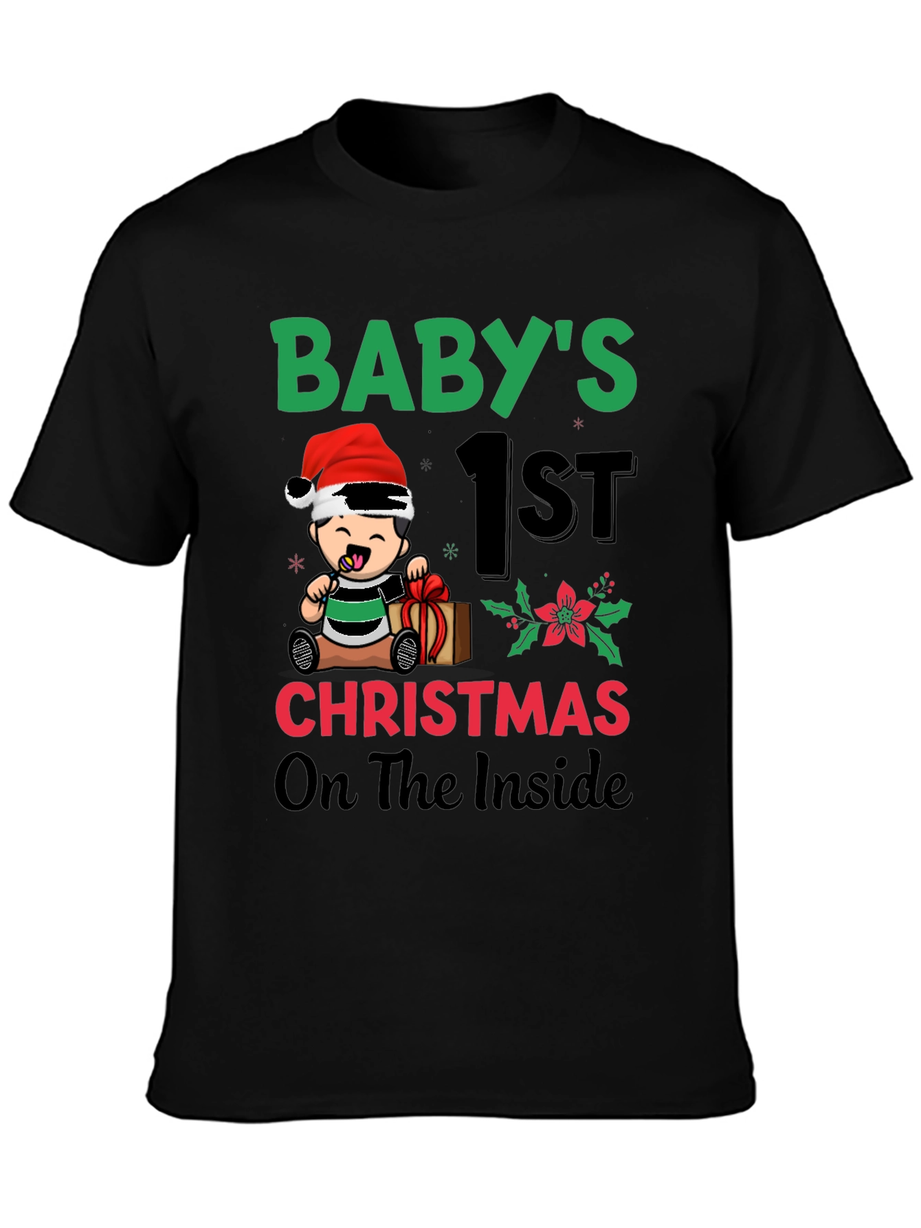 Babys 1st Christmas On The Inside T-Shirt