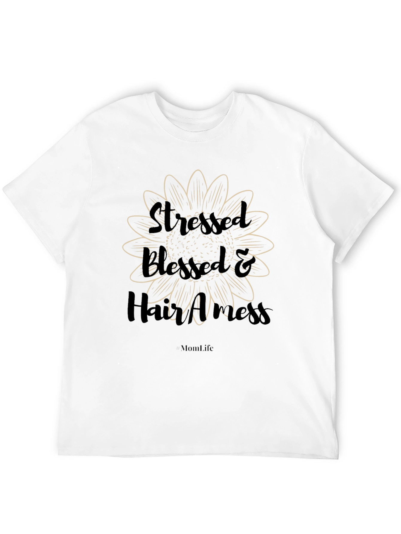 Stressed Blessed & Hair A Mess T-Shirt
