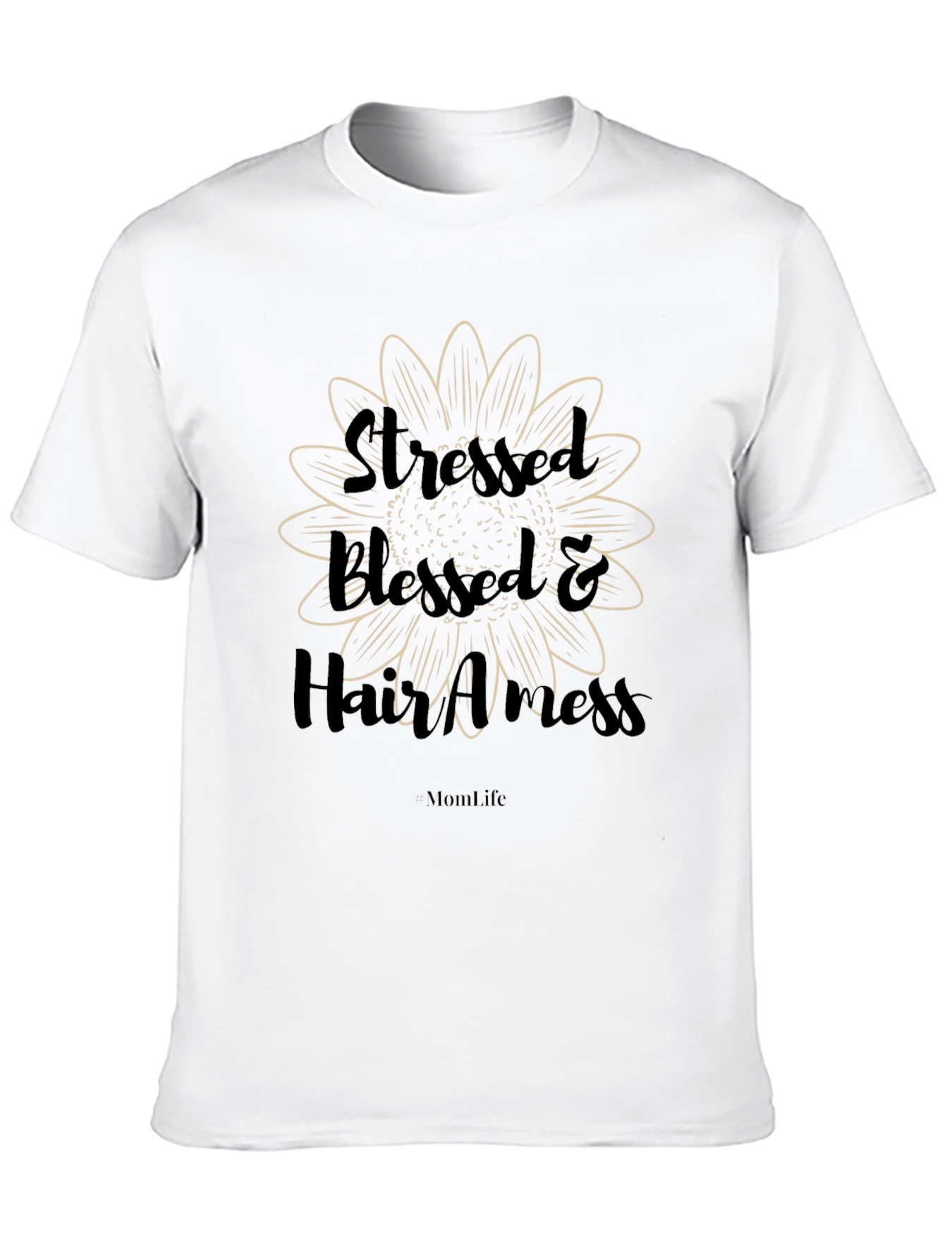 Stressed Blessed & Hair A Mess T-Shirt