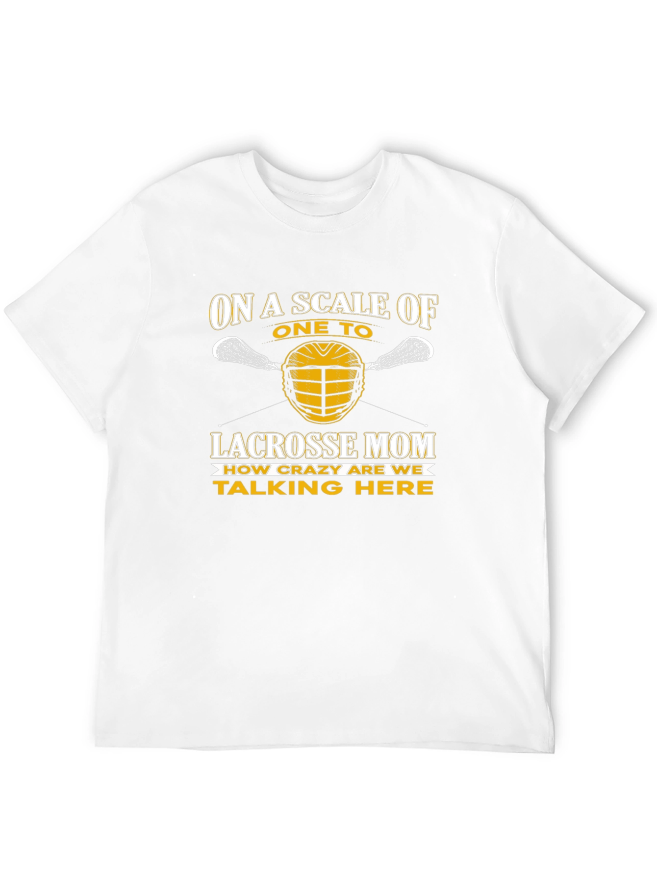 Lacrosse Mom Crazy Scale T-Shirt