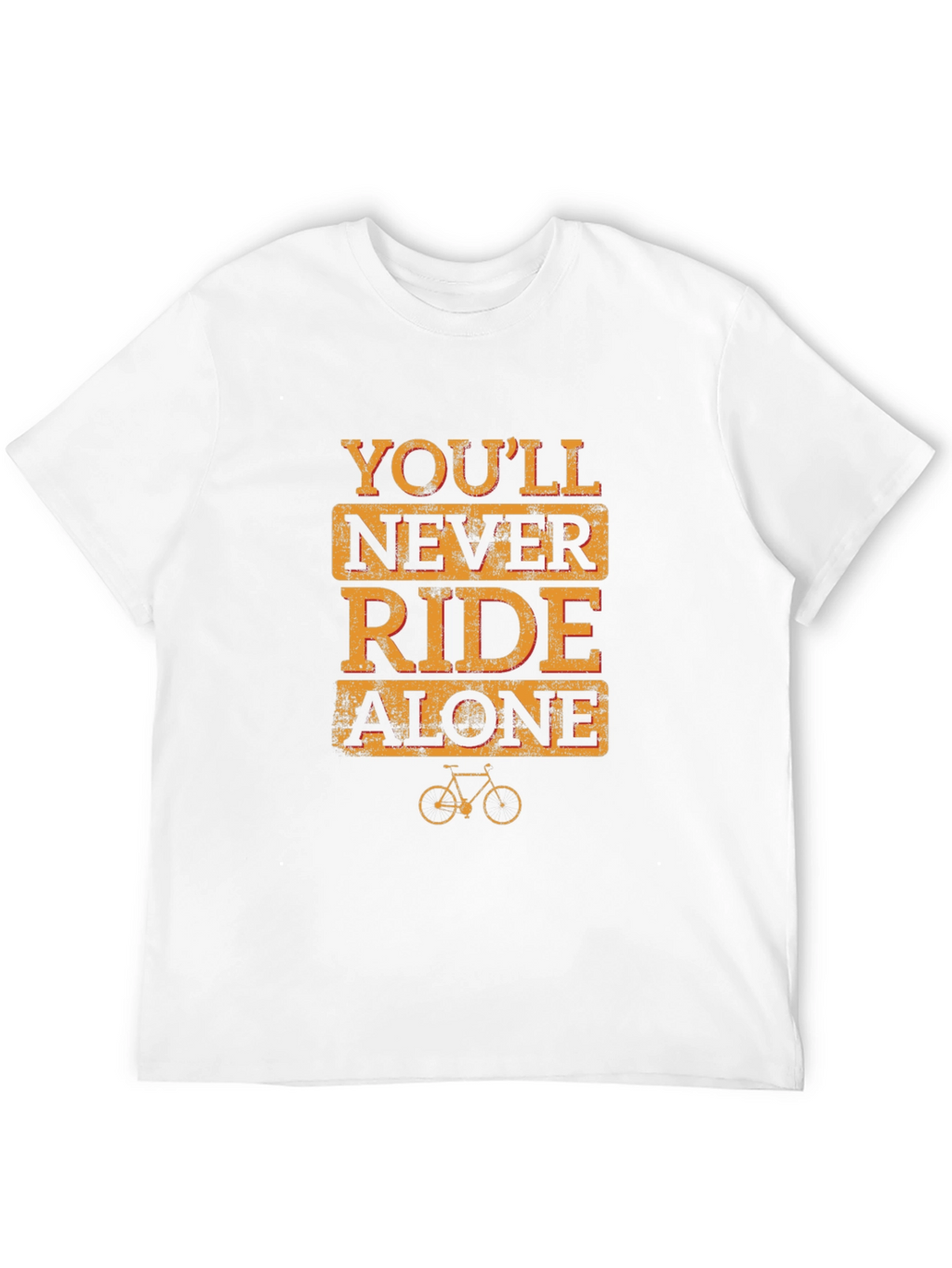 Youll Never Ride Alone T-Shirt