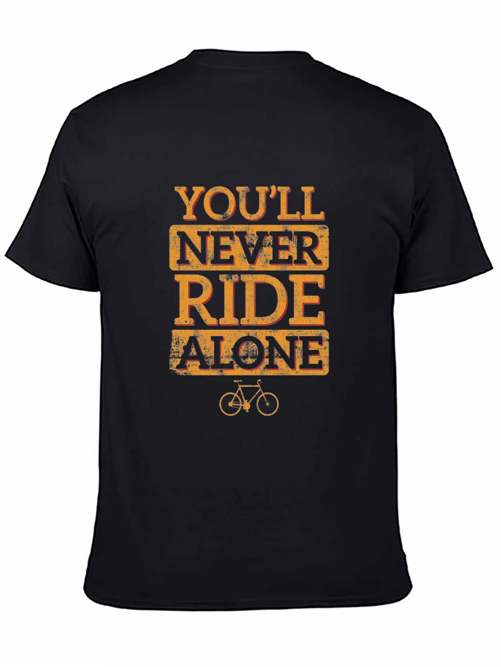 Youll Never Ride Alone T-Shirt