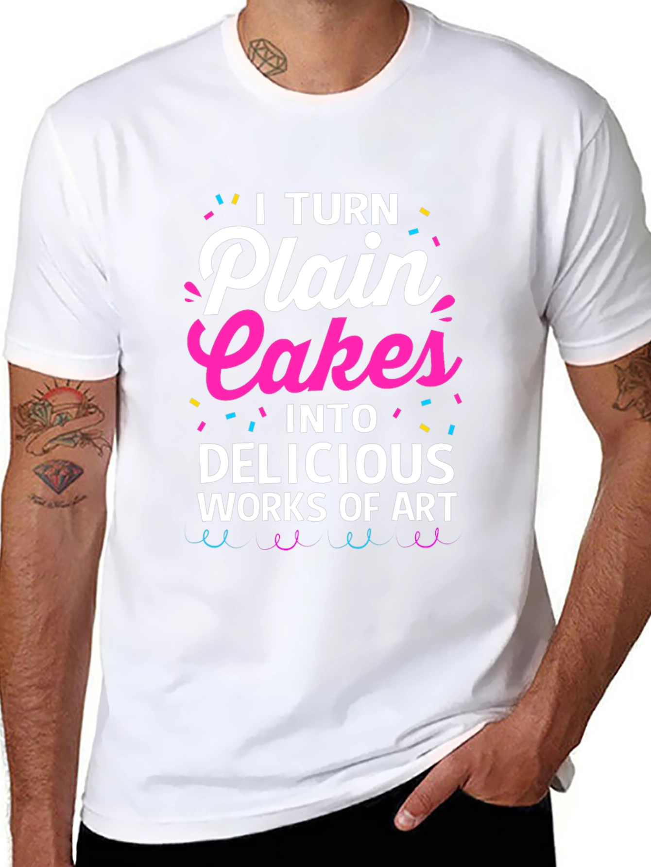 I Turn Plain Cakes T-Shirt - Baker Gift