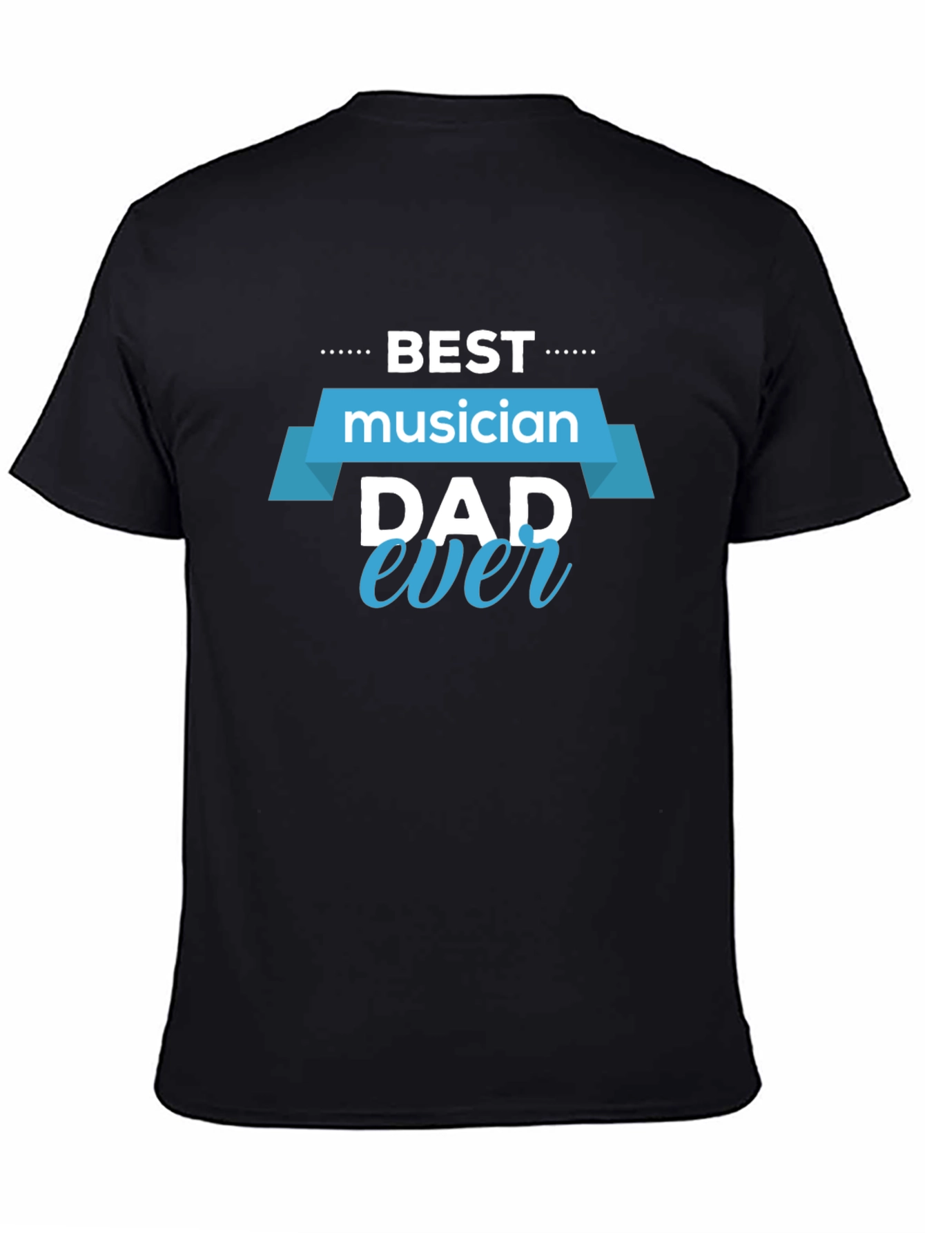 Best Musician Dad Ever Black T-Shirt