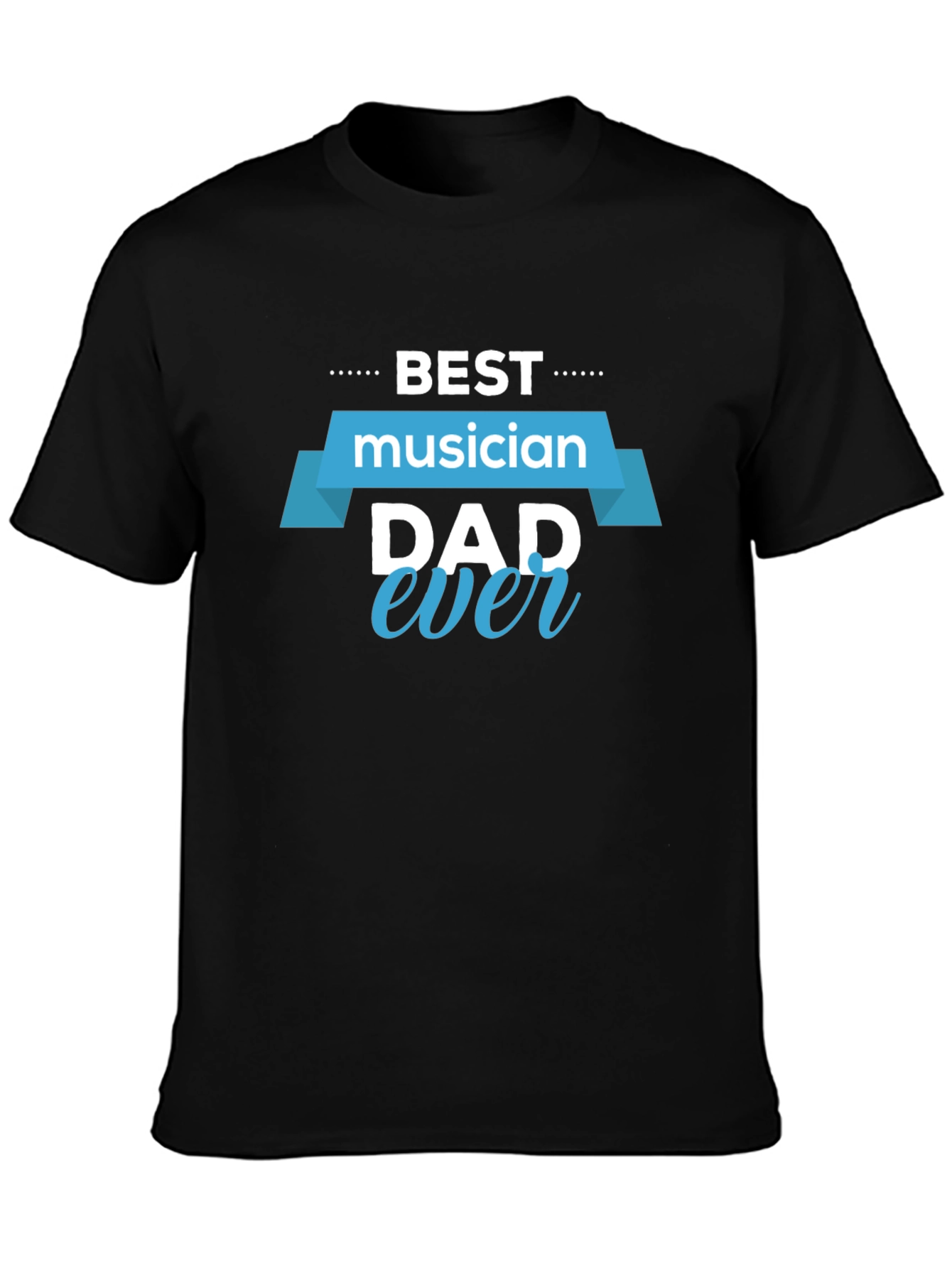 Best Musician Dad Ever Black T-Shirt