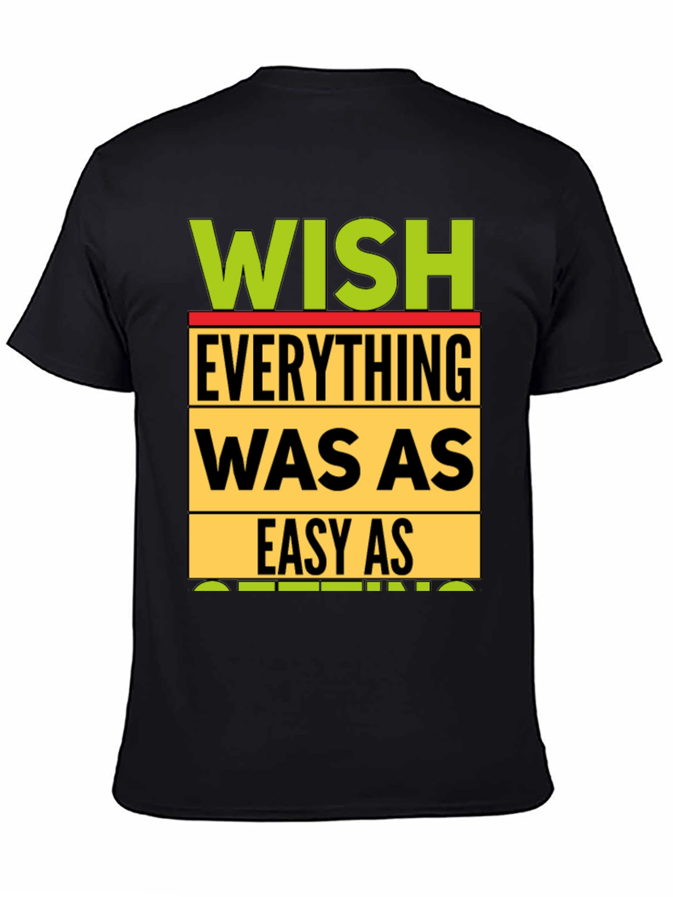 Wish Everything Was As Easy As Sleeping T-Shirt