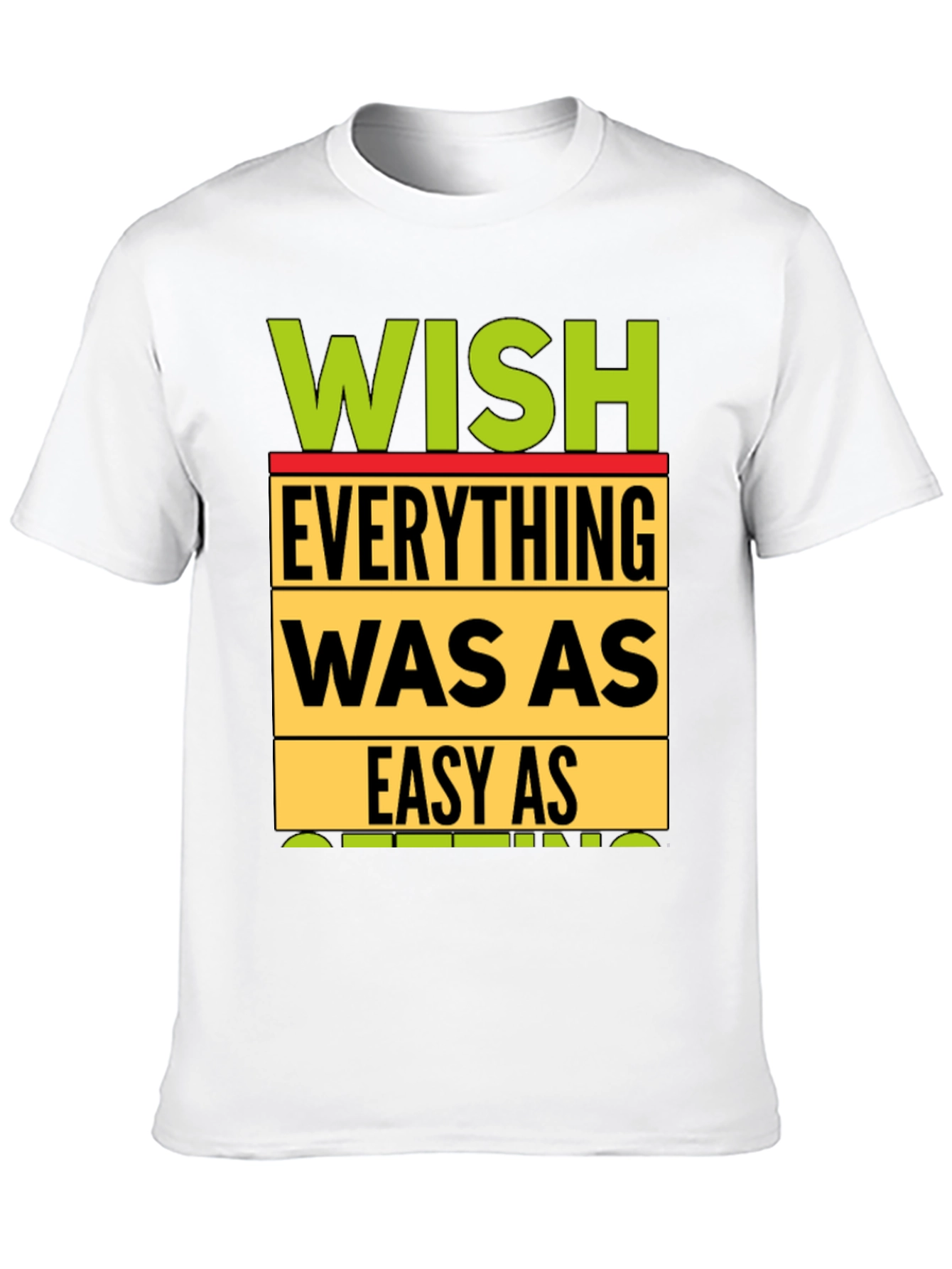 Wish Everything Was As Easy As Sleeping T-Shirt