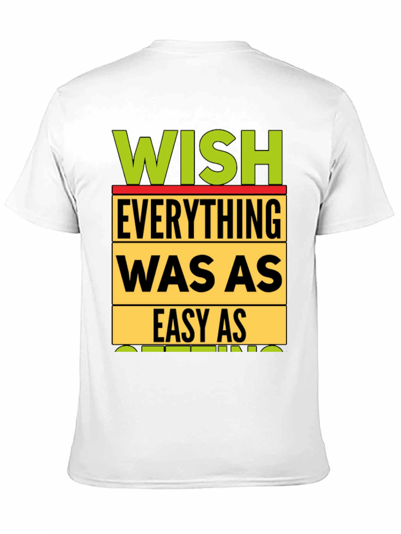 Wish Everything Was As Easy As Sleeping T-Shirt
