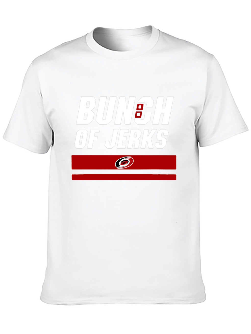 Bunch of Jerks T-Shirt | Carolina Hurricanes Fan Apparel