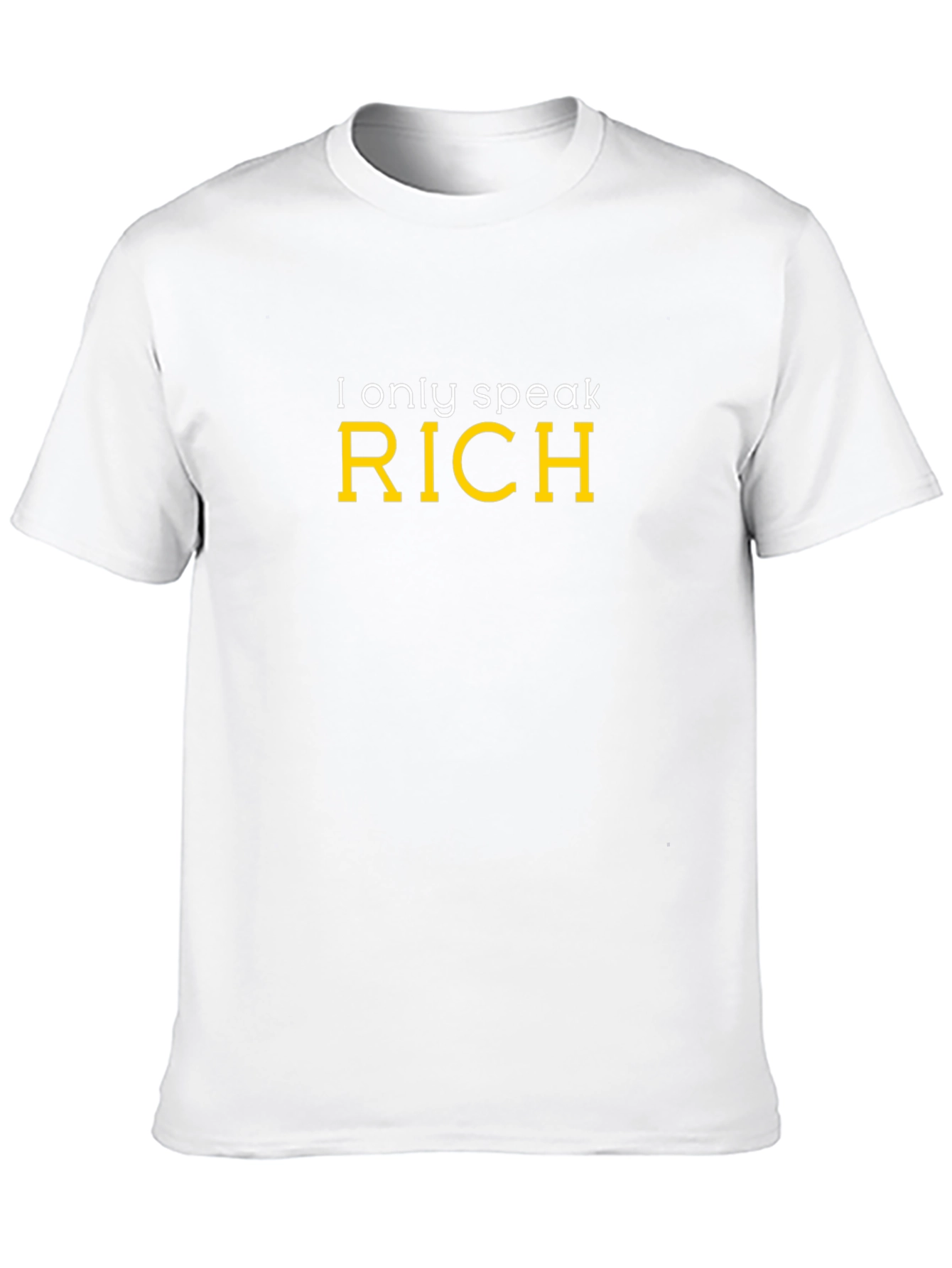 I Only Speak RICH Graphic T-Shirt - Black