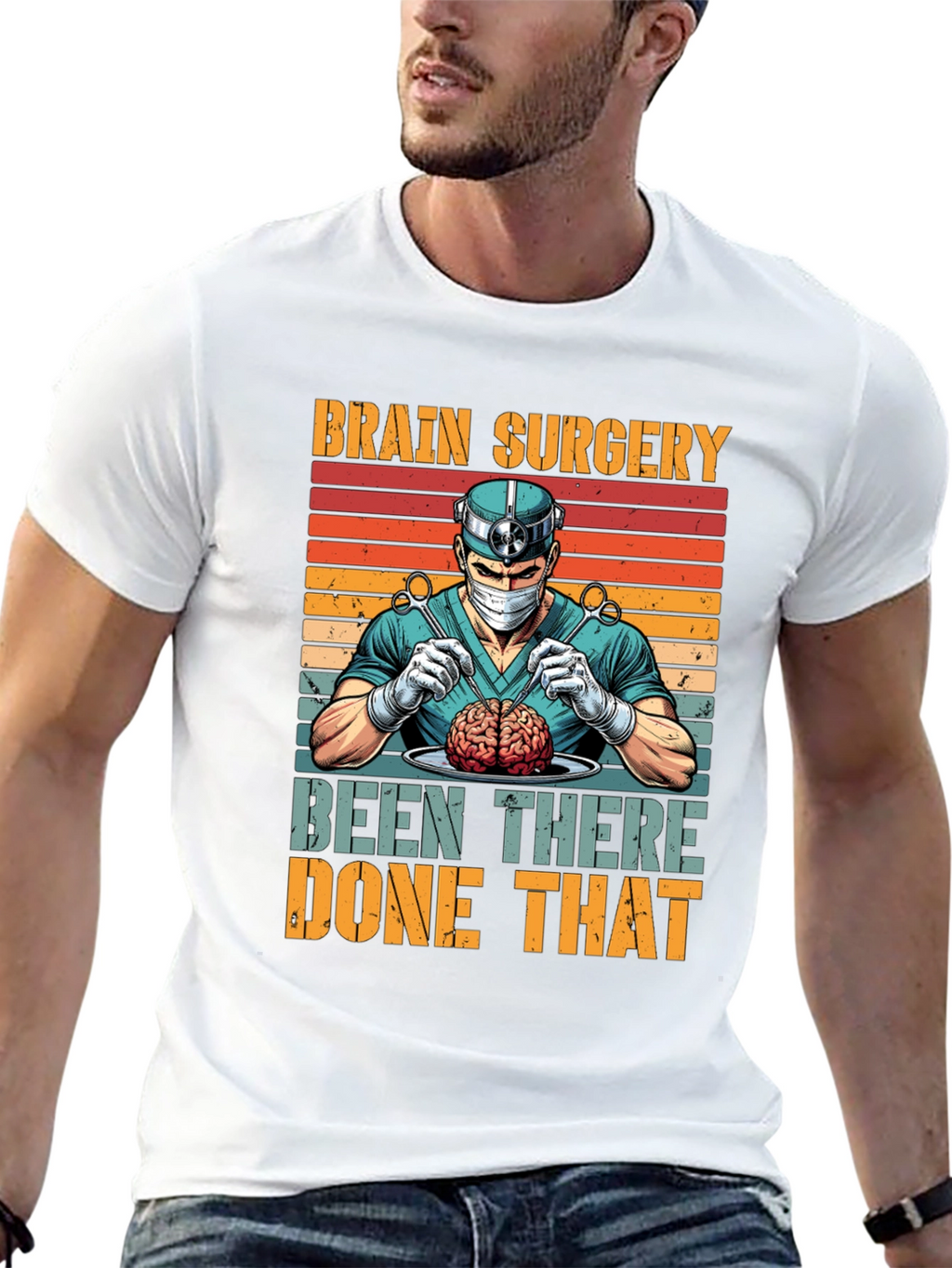 Brain Surgery: Been There Done That T-Shirt