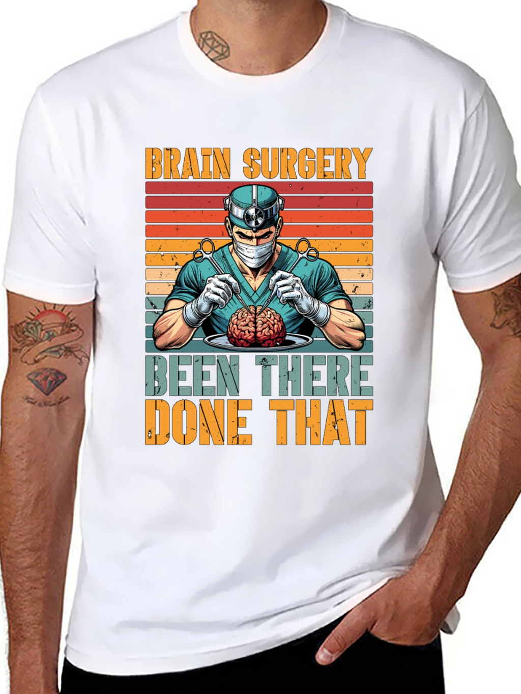 Brain Surgery: Been There Done That T-Shirt