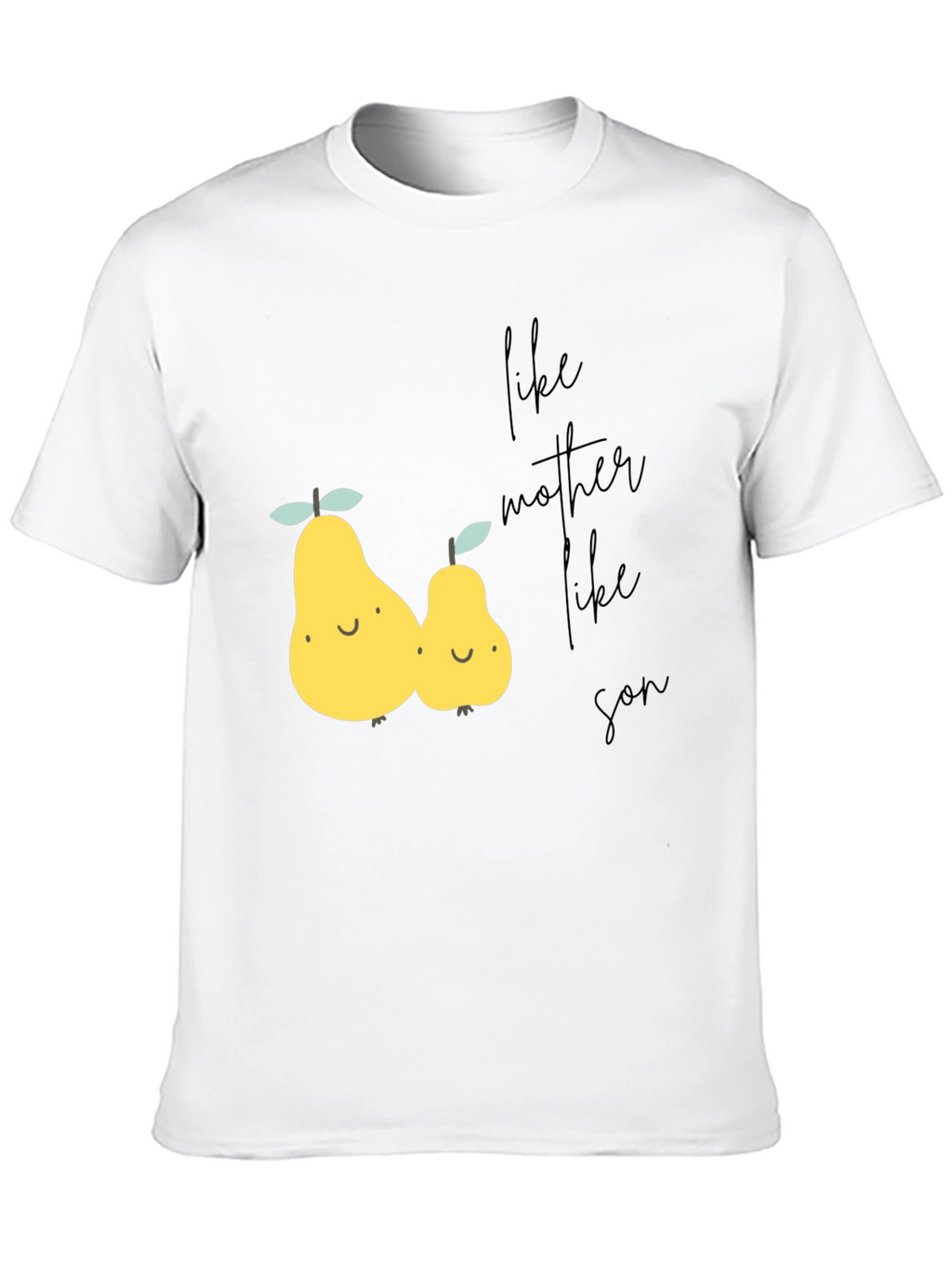 Like Mother Like Son Pear Graphic T-Shirt