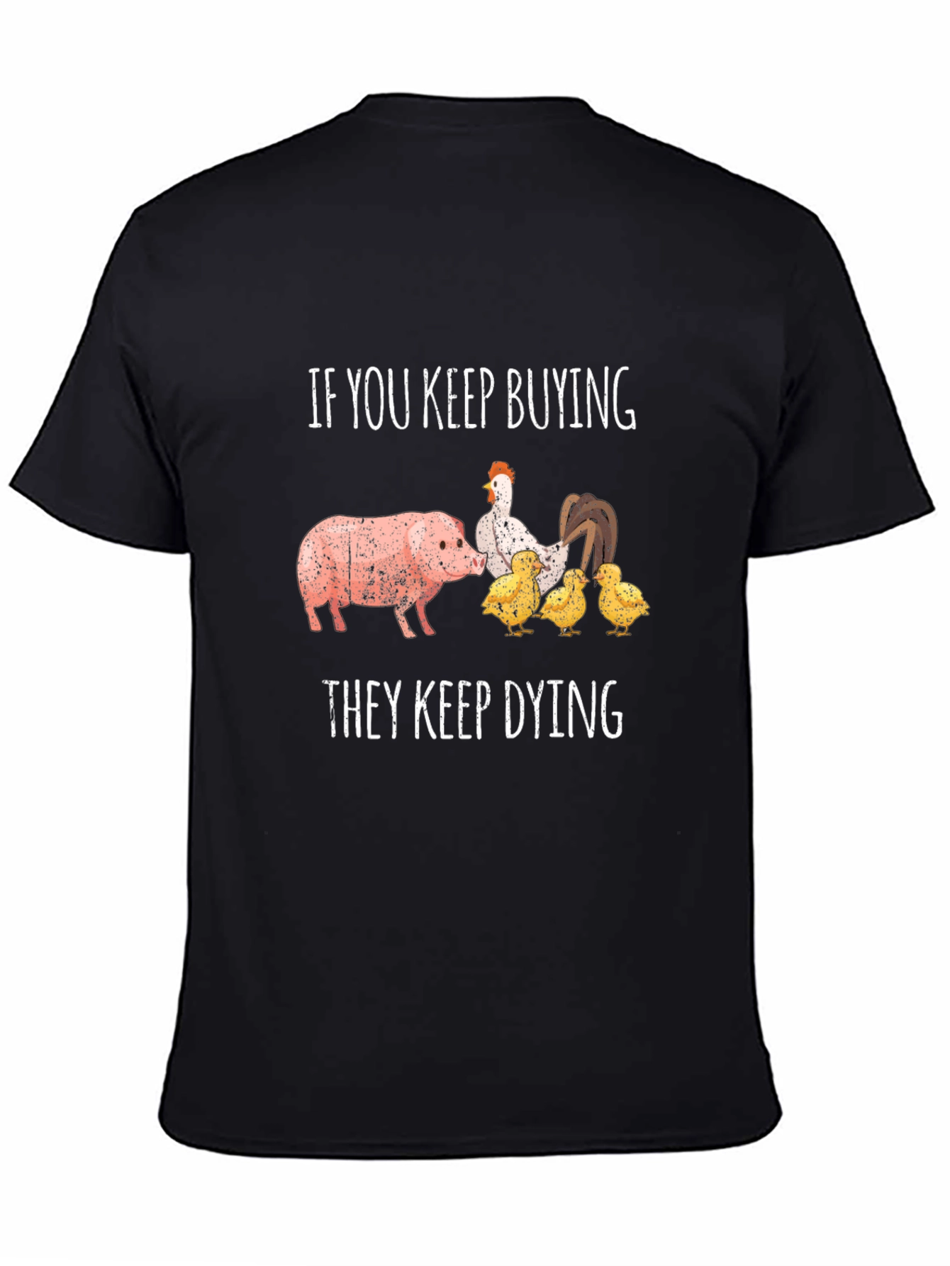 Keep Buying They Keep Dying T-Shirt