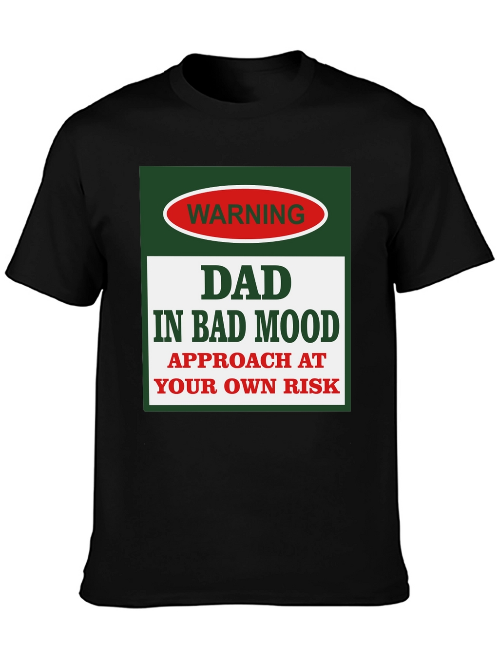 Dad In Bad Mood Warning Graphic Tee
