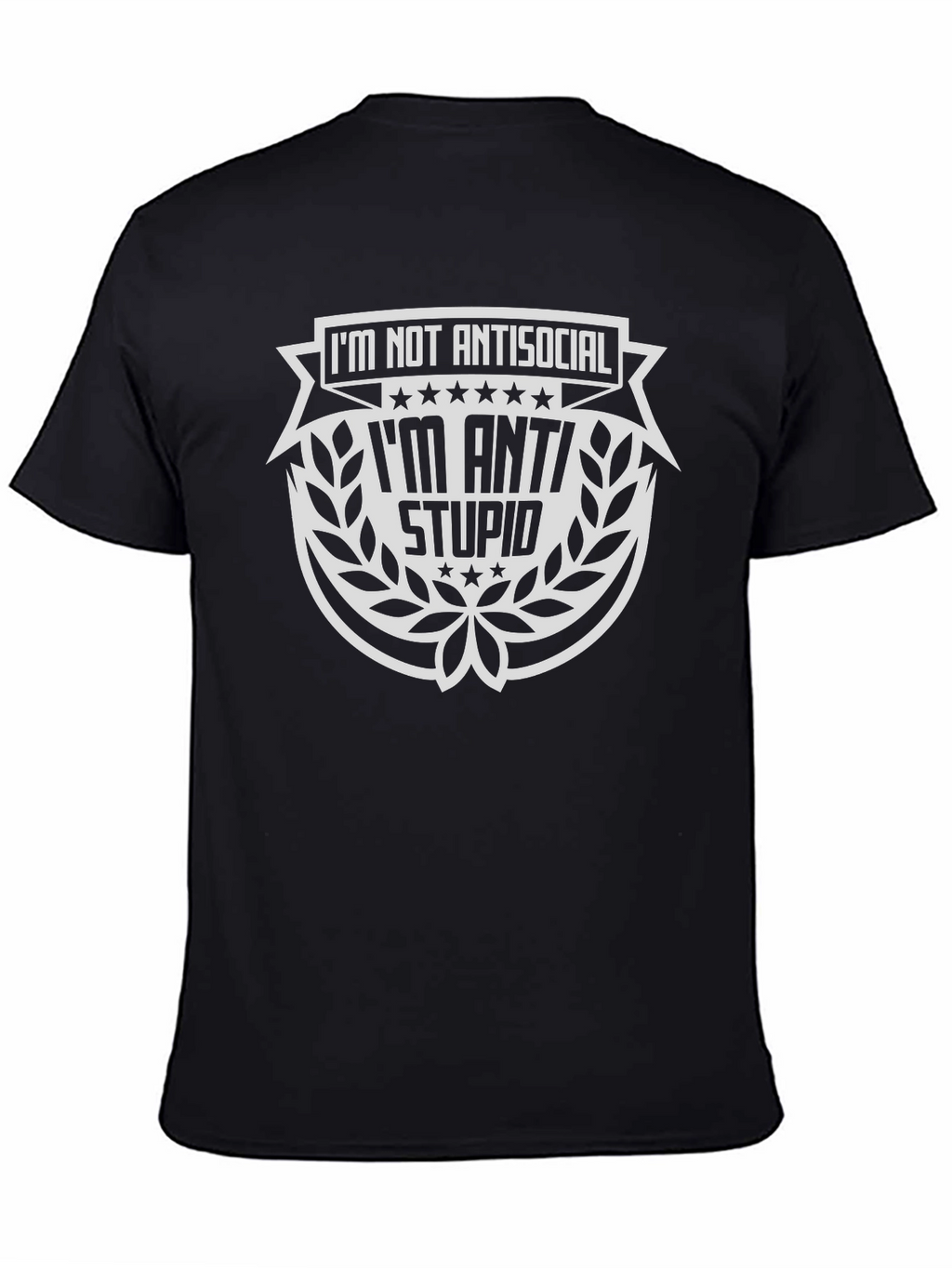 Anti Stupid Graphic T-Shirt - Mens Crew Neck