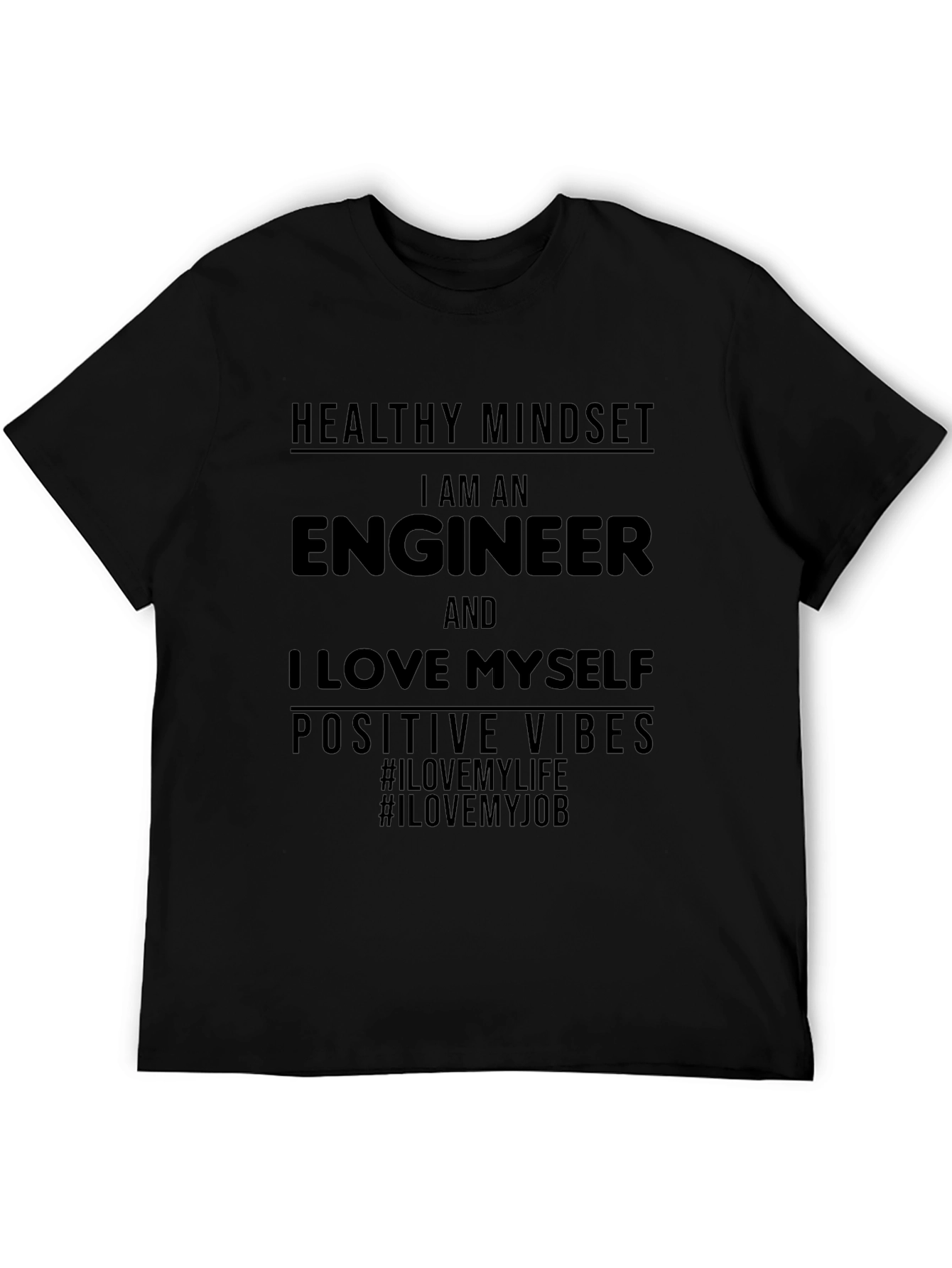 Engineer Positive Vibes Black T-Shirt